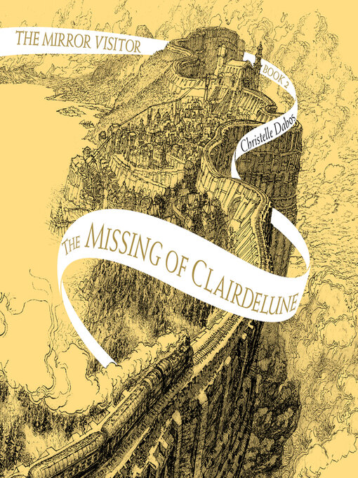 Title details for The Missing of Clairdelune by Christelle Dabos - Wait list